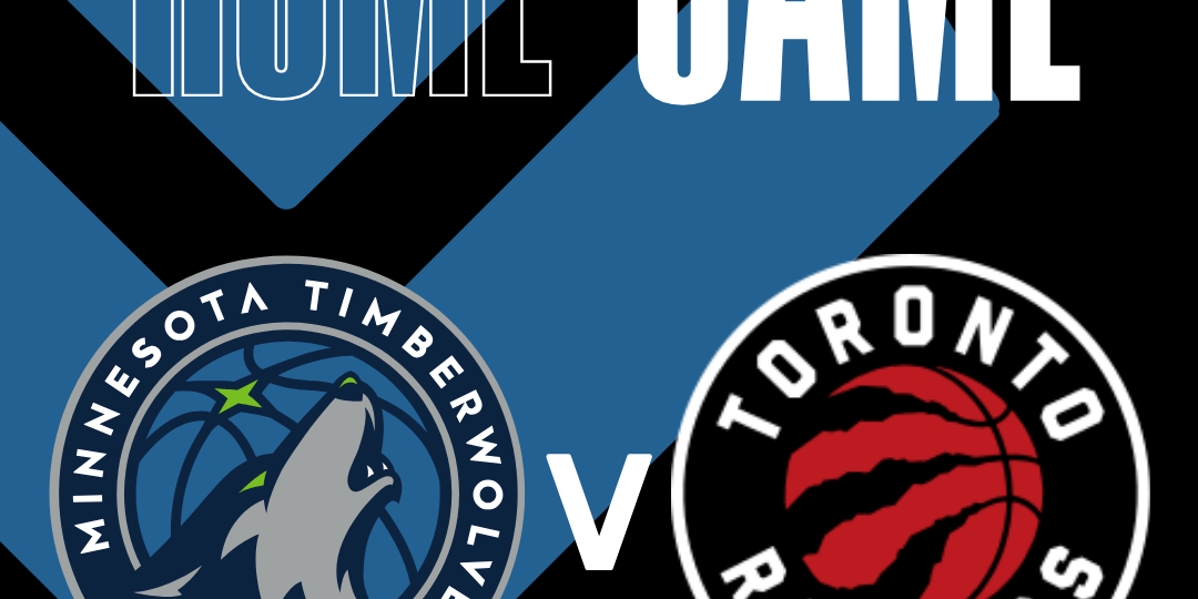 Minnesota Timberwolves vs. Toronto Raptors