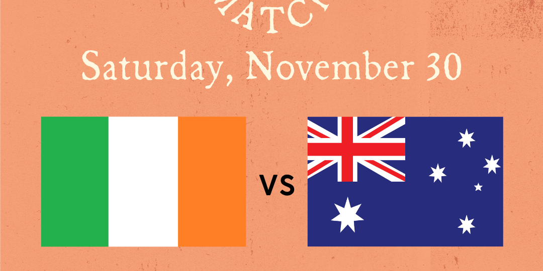 Ireland vs. Australia Rugby Watch Party graphic
